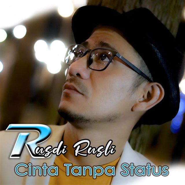RUSDI RUSLI - 'Cinta Tanpa Status' [Ringtone]