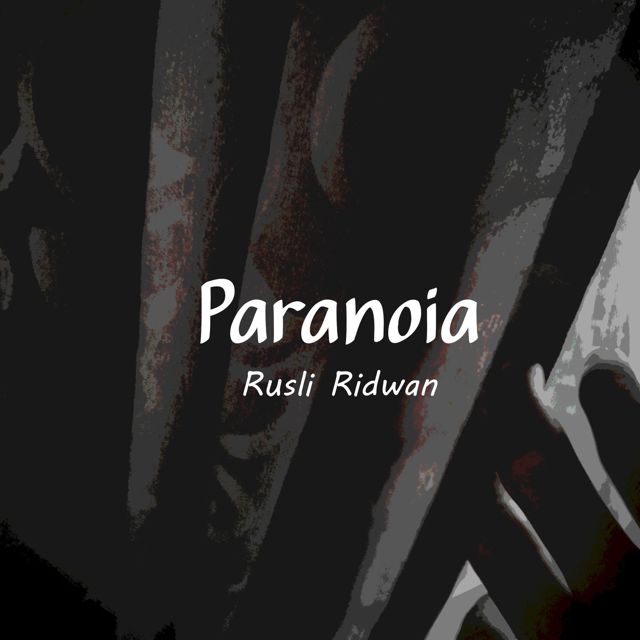 Rusli Ridwan - 'Paranoia' [Ringtone]