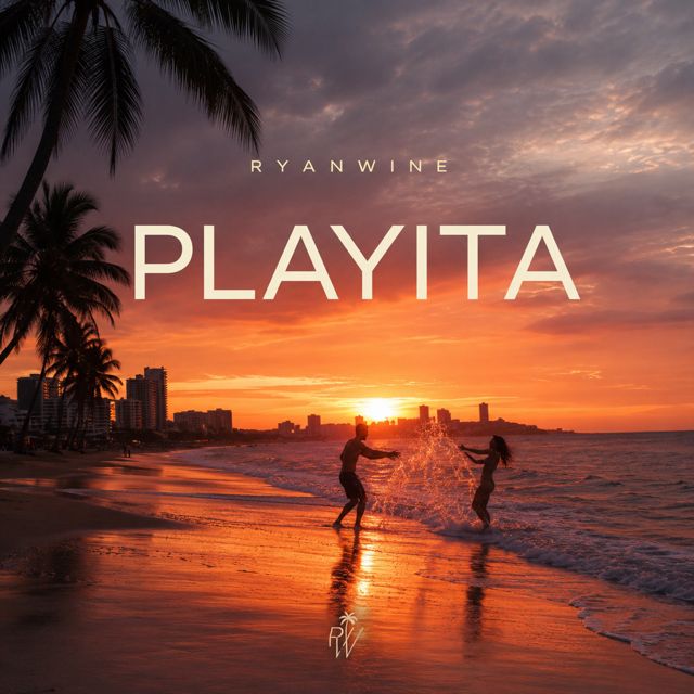 Ryanwine - 'PLAYITA' [Ringtone]