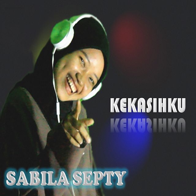 Sabila Septy - 'KASIHKU' [Ringtone]