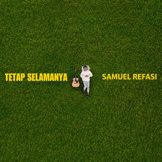 Samuel Refasi - 'Tetap Selamanya' [Ringtone]