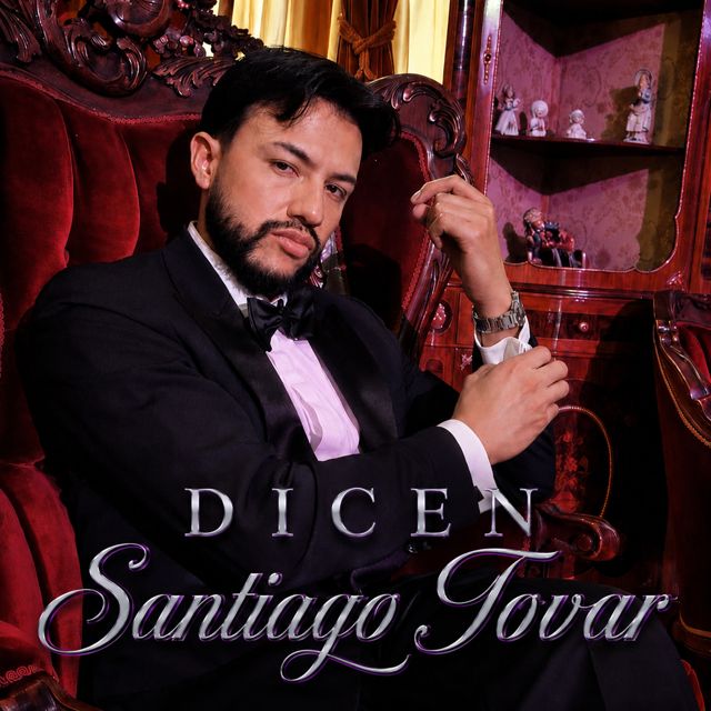 Santiago Tovar - 'Dicen' [Ringtone]