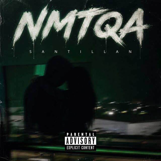 SANTILLAN - 'NMTQA' [Ringtone]