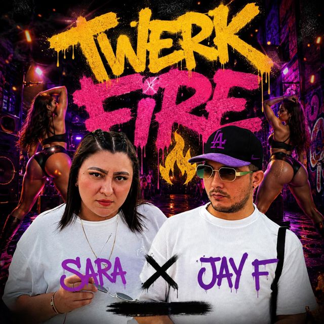 sara - 'Twerk Fire (feat. Jay F)' [Ringtone]