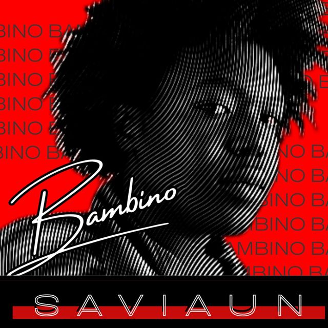 Saviaun - 'Bambino' [Ringtone]