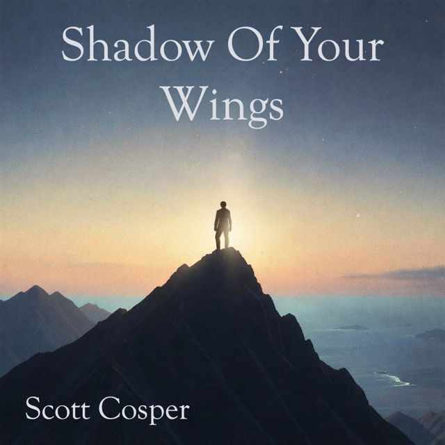 Scott Cosper - 'Shadow Of Your Wings' [Ringtone]