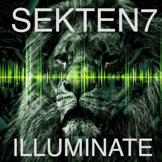 Sekten7 - 'ILLUMINATE' [Ringtone]