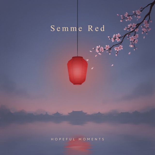 Semme Red - 'Hopeful Moments' [Ringtone]