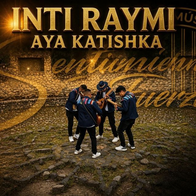 Sentimiento y Fuerza - 'Inti Raymi Aya Katishka' [Ringtone]