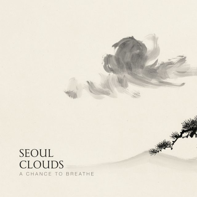 Seoul Clouds - 'A Chance To Breathe' [Ringtone]