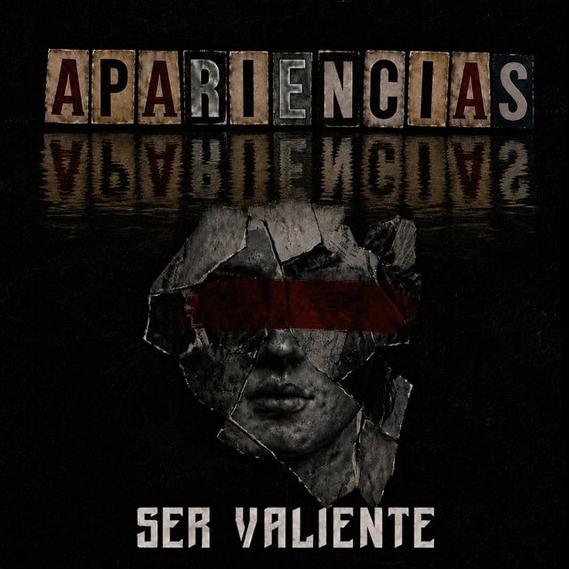Ser Valiente - 'Apariencias' [Ringtone]