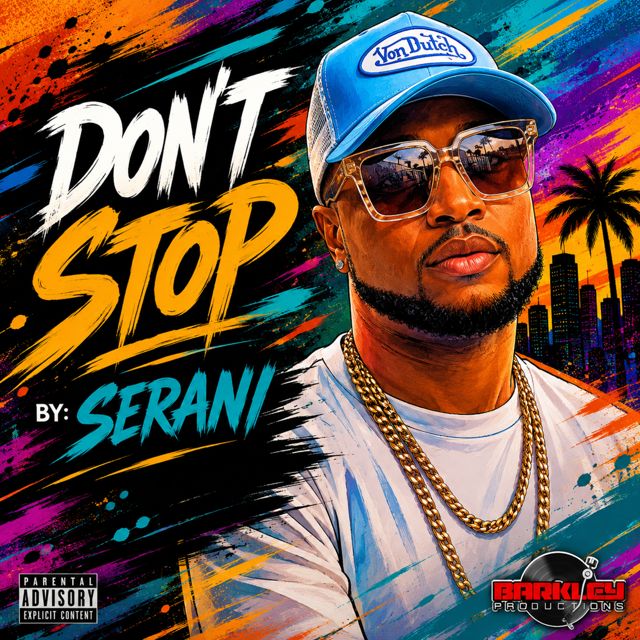 Serani - 'Don't Stop (feat. DJ Barkley)' [Ringtone]