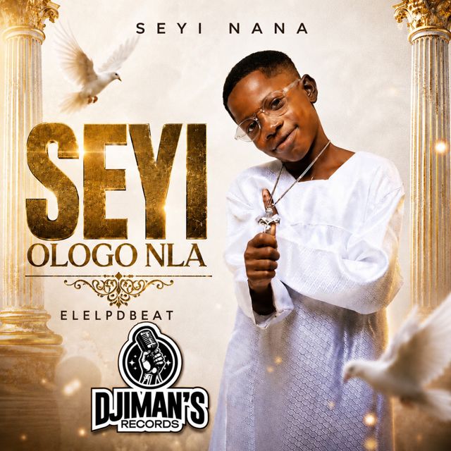 Seyi Nana - 'Seyi Ologo Nla (feat. ELELPDBEAT)' [Ringtone]