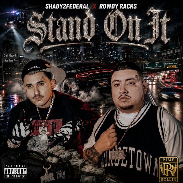 Shady2Federal - 'Stand On It (feat. Rowdy Racks)' [Ringtone]