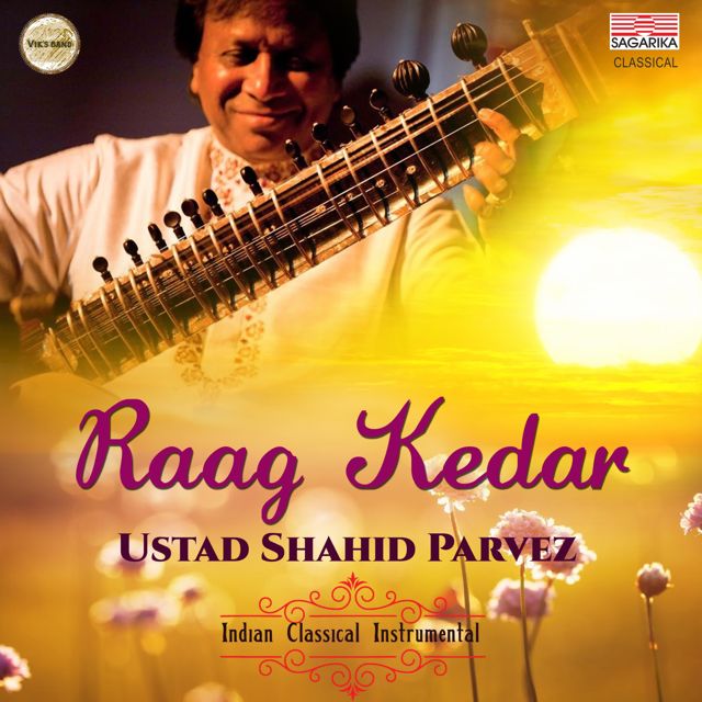 Shahid Parvez - 'Raag Kedar' [Ringtone]