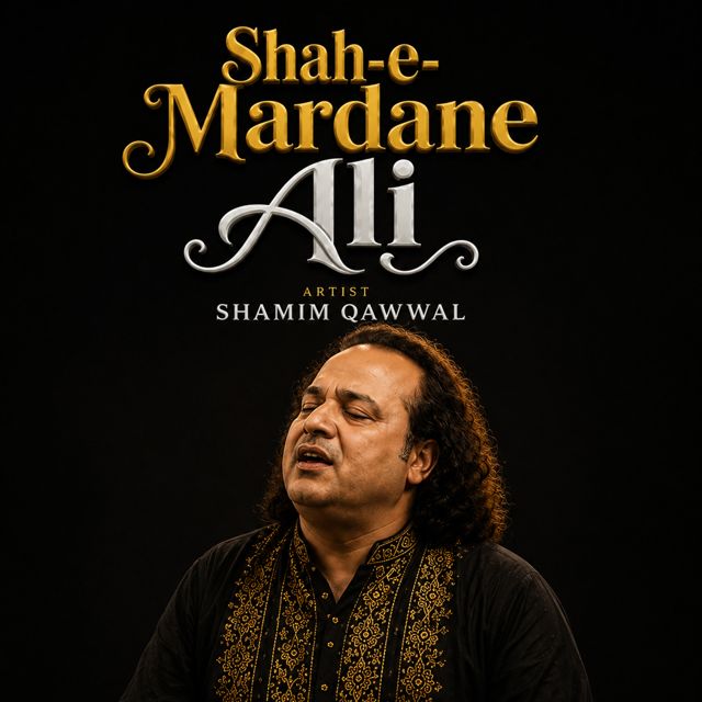 SHAMIM QWWAL - 'Shah E Mardane Ali (Clean)' [Ringtone]