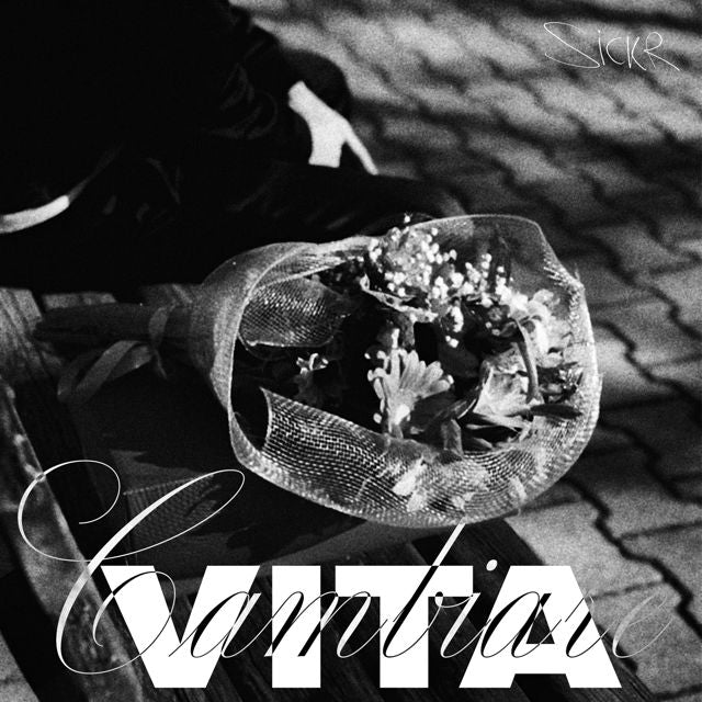 Sickr - 'CAMBIARE VITA' [Ringtone]