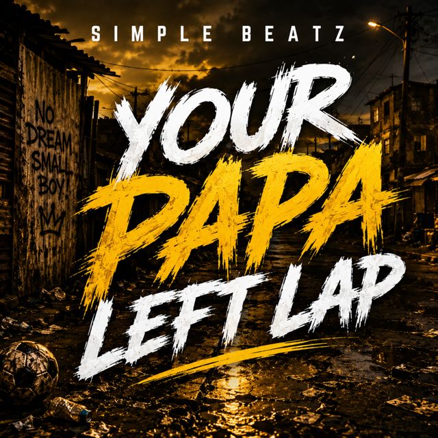 Simple Beatz - 'Your Papa Left Lap' [Ringtone]