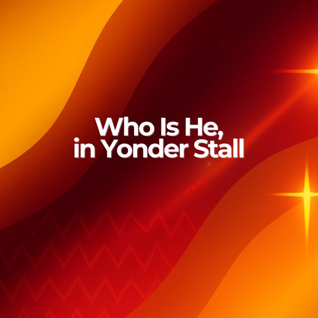 Sing Afrobeat Way - 'Who Is He, in Yonder Stall' [Ringtone]
