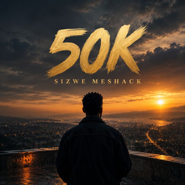Sizwe Meshack - '50K' [Ringtone]