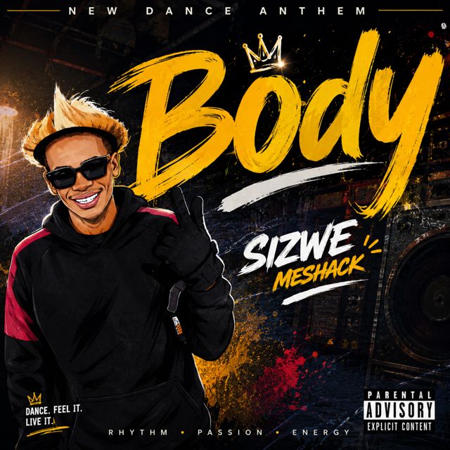 Sizwe Meshack - 'Body (Version 2)' [Ringtone]