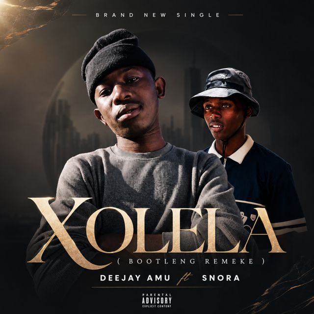 Sizwe Meshack - 'Xolela (Zee Nxumalo ,TBO Gqom Remix) (feat. Deejay Amu & DJ SNORA 031)' [Ringtone]