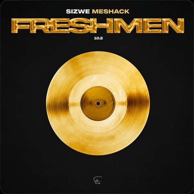 Sizwe Meshack - 'Freshmen 10.2' [Ringtone]
