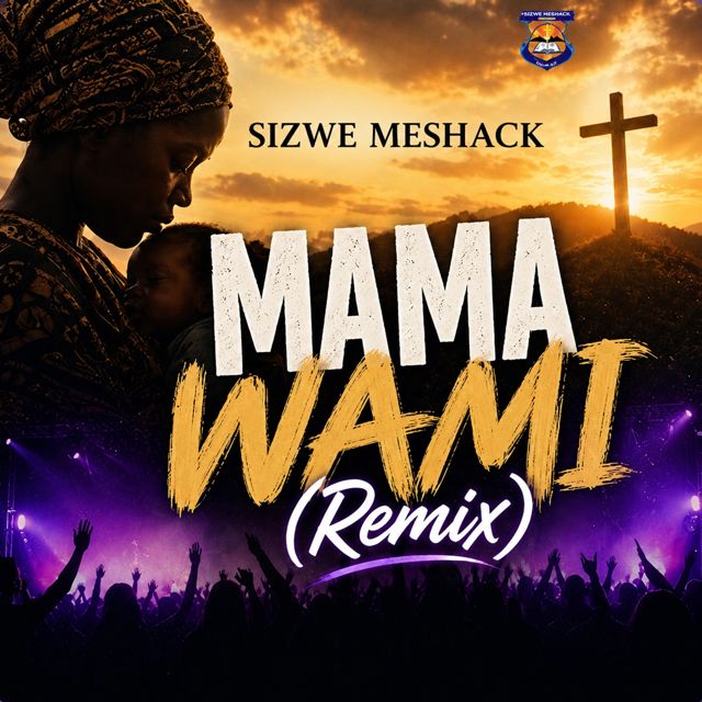 Sizwe Meshack - 'Mama Wami (Remix)' [Ringtone]