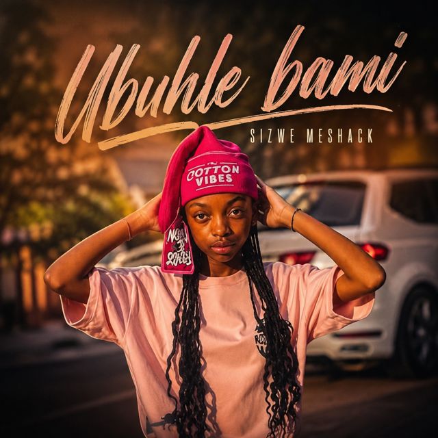 Sizwe Meshack - 'Ubuhle Bami' [Ringtone]
