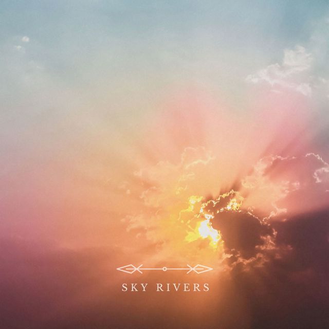 Sky Rivers - 'The Rainbow Body' [Ringtone]