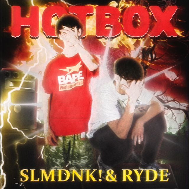 slmdnk! - 'HOTBOX (feat. Ryde)' [Ringtone]