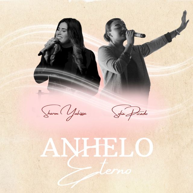 Sofi Picado - 'Anhelo Eterno (feat. Sharon Julissa)' [Ringtone]