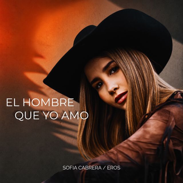 Sofia Cabrera - 'El Hombre Que Yo Amo (feat. Eros)' [Ringtone]