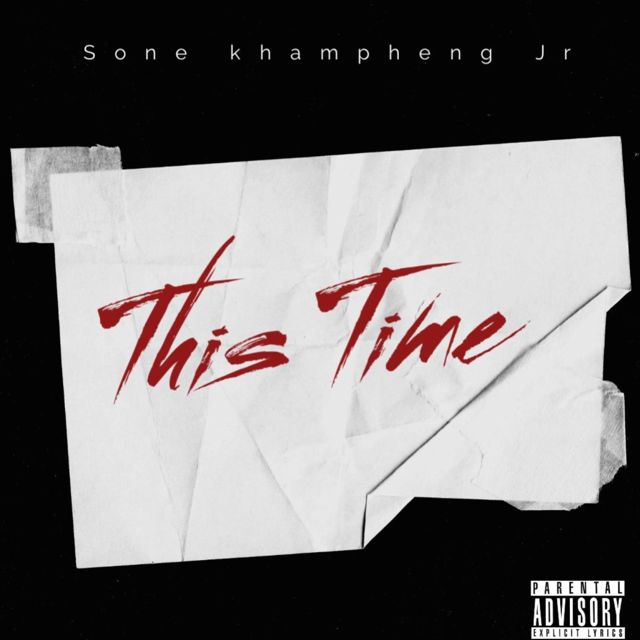 Sone Khampheng Jr - 'This Time' [Ringtone]