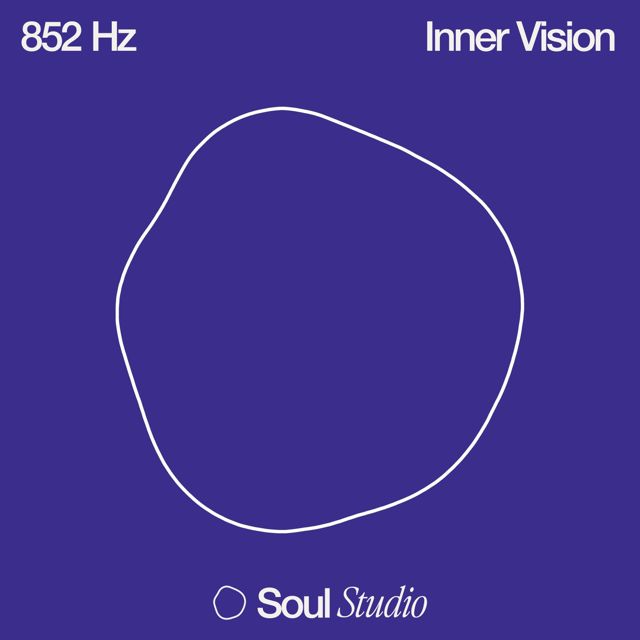 Soul Studio - '852 Hz Inner Vision' [Ringtone]