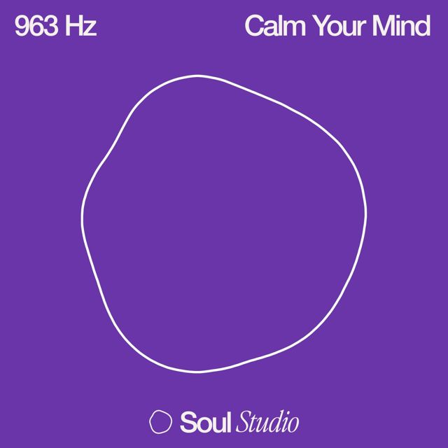 Soul Studio - '963 Hz Universal Light' [Ringtone]
