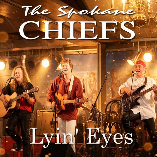 Spokane Chiefs - 'Lyin' Eyes (Accoustic Cover)' [Ringtone]