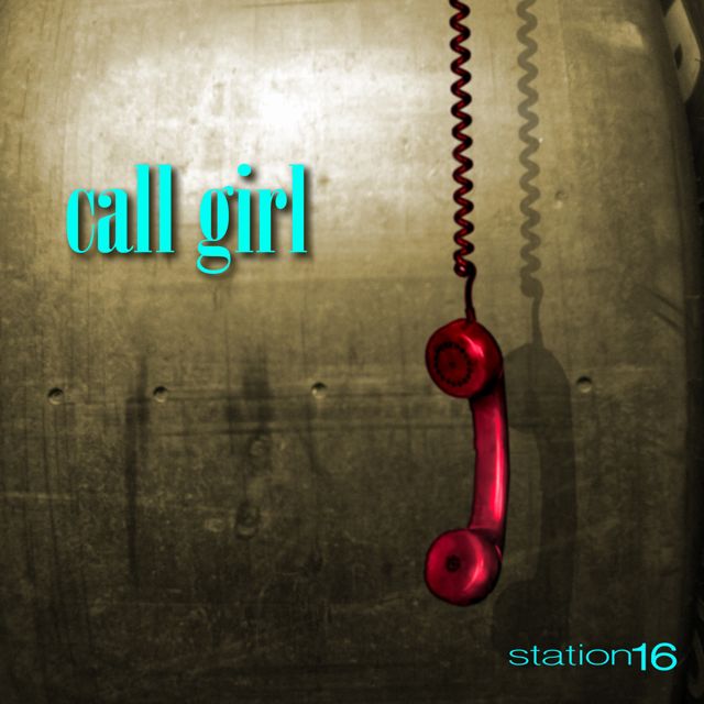 Station 16 - 'Call Girl' [Ringtone]
