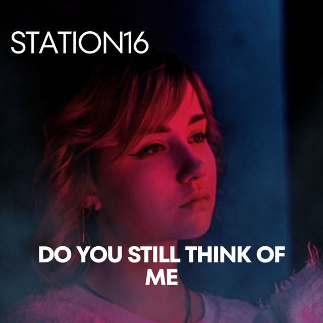 Station 16 - 'Do You Still Think of Me' [Ringtone]