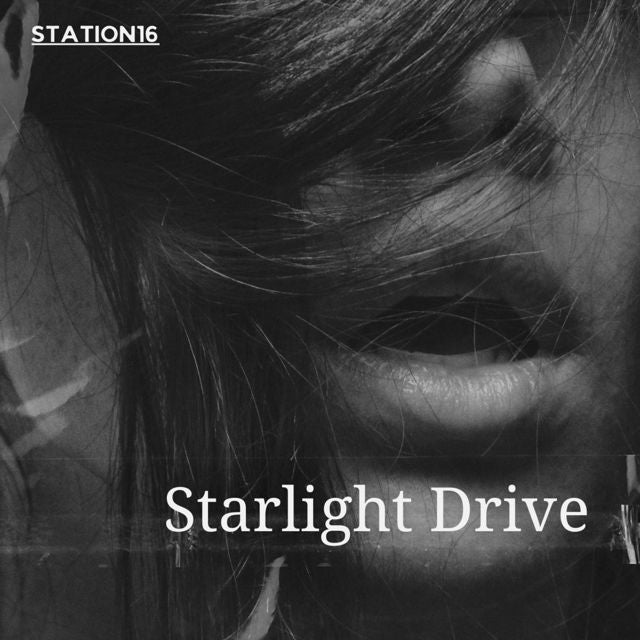 Station 16 - 'Starlight Drive' [Ringtone]