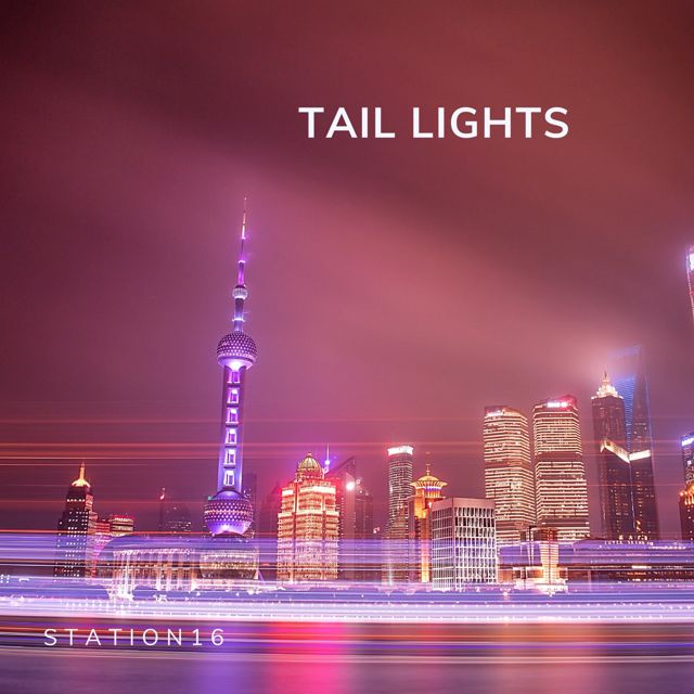 Station 16 - 'Tail Lights' [Ringtone]