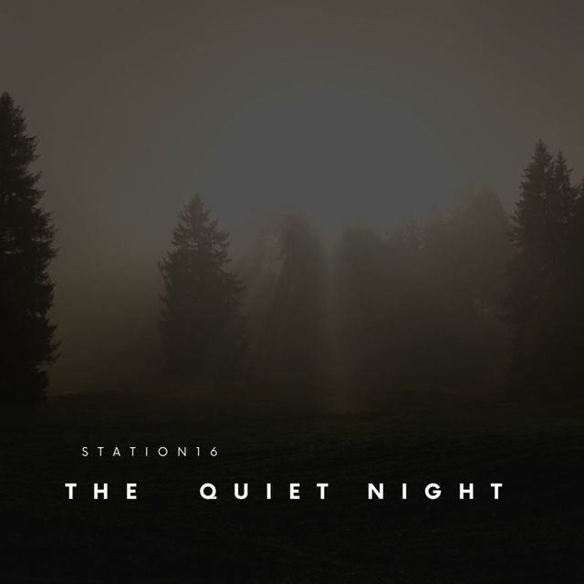 Station 16 - 'The Quiet Night' [Ringtone]