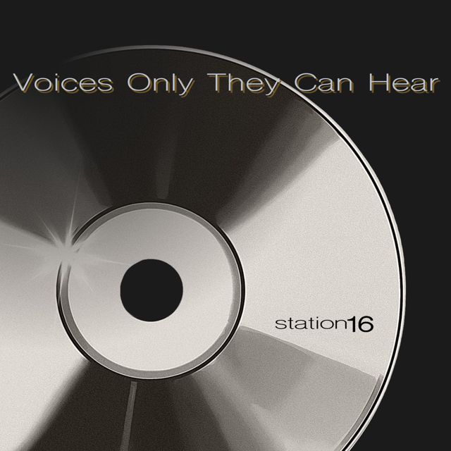 Station 16 - 'Voices Only They Can Hear' [Ringtone]