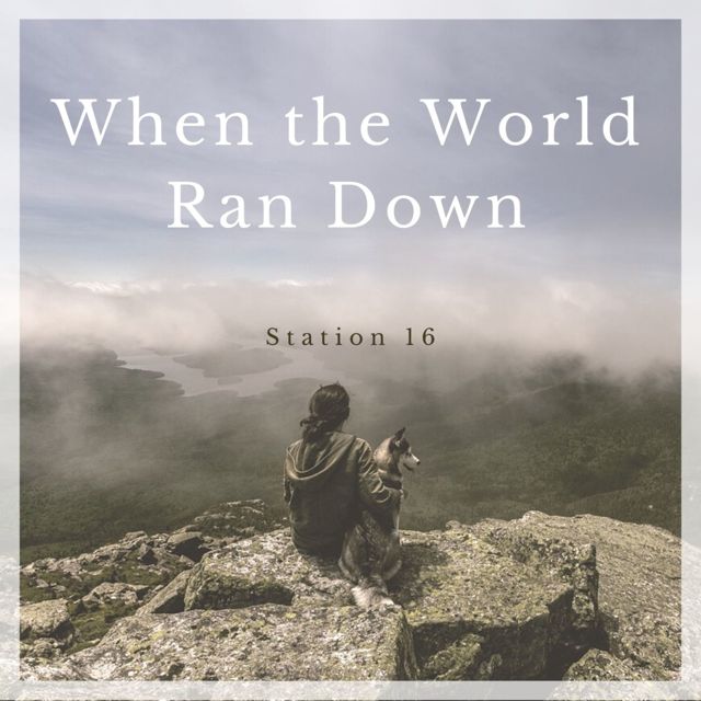 Station 16 - 'When the World Ran Down' [Ringtone]