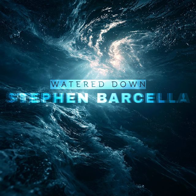 Stephen Barcella - 'Watered Down' [Ringtone]