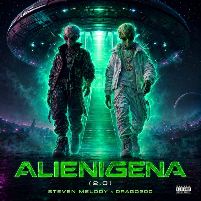 Steven Melody - 'Alienigena 2.0 (feat. Drago200)' [Ringtone]