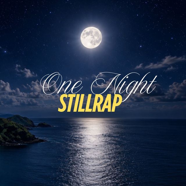 StillRap - 'One Night' [Ringtone]