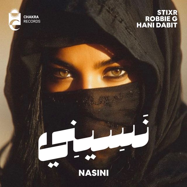 Stixr - 'Nasini (Extended Mix) (feat. Robbie G & Hani Dabit)' [Ringtone]
