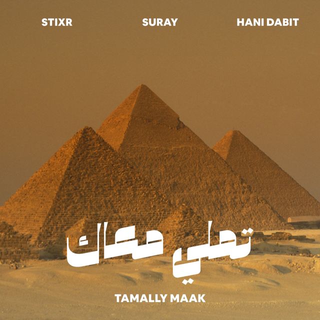 Stixr - 'Tamally Maak (Extended Mix) (feat. Suray & Hani Dabit)' [Ringtone]