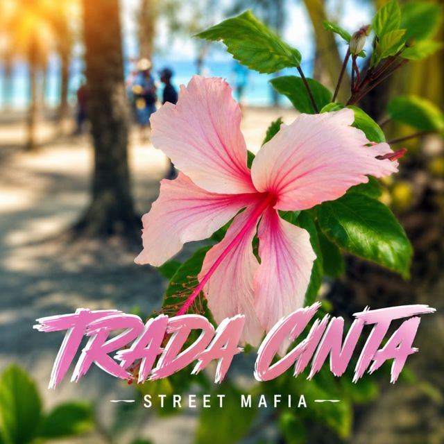 Street Mafia - 'Trada Cinta' [Ringtone]